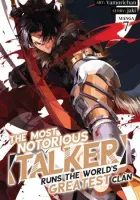 The Most Notorious 'Talker' Runs the World's Greatest Clan Manga cover