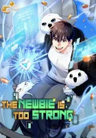 The Newbie is Too Strong Manhwa cover