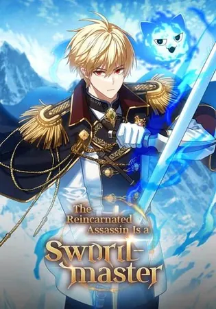 The Reincarnated Assassin Is a Swordmaster
