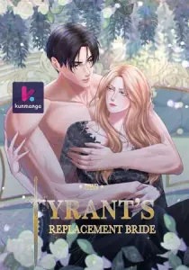 The Tyrant’s Replacement Bride