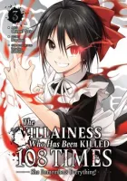 The Villainess Who Has Been Killed 108 Times - She Remembers Everything! Manga cover