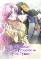 The Wallflower Who Was Proposed To By The Tyrant Manhwa cover