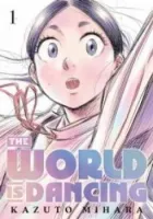 The World Is Dancing Manga cover