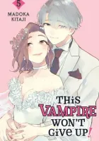 This Vampire Won't Give Up! Manga cover