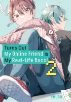 Turns Out My Online Friend Is My Real-Life Boss! Manga cover