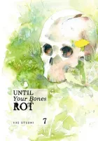 Until Your Bones Rot Manga cover