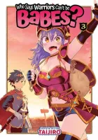 Who Says Warriors Can't Be Babes Manga cover