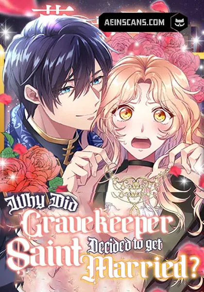Why the Gravekeeper Saint Decided to Get Married