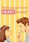 Would You Give Your Heart To Me? Manhwa cover